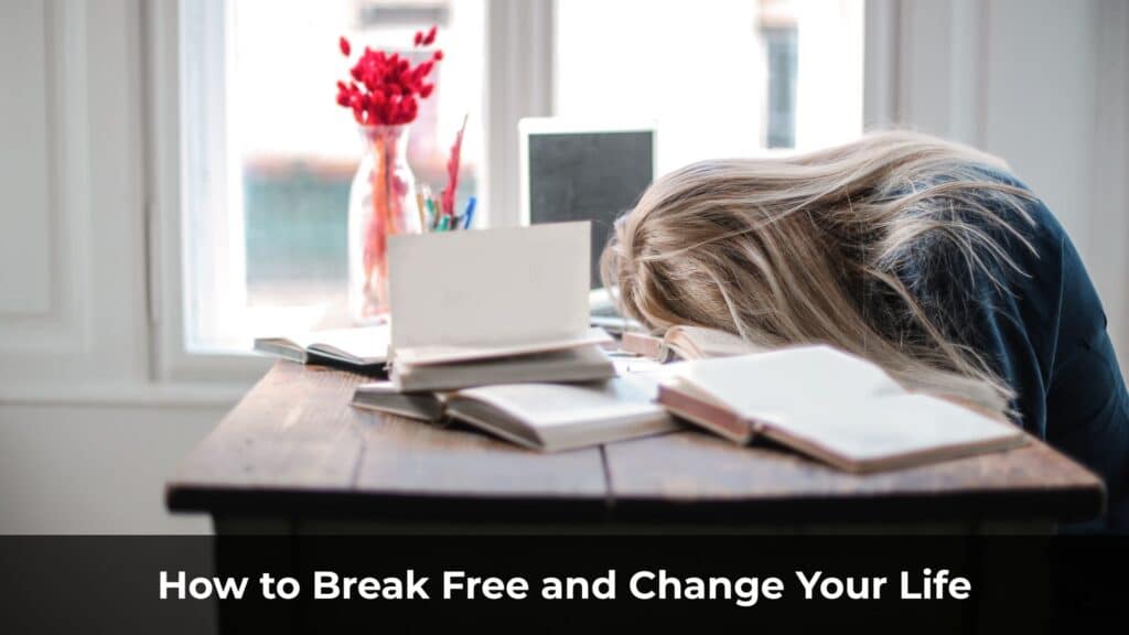 Why Do We Procrastinate? And How to Break Free and Change Your Life