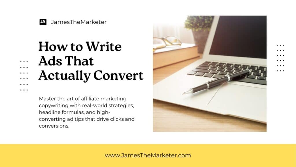 Affiliate Marketing Copywriting – How to Write Ads That Actually Convert
